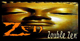 ZEN ZOUBLE ZEN CIGARETTE PAPERS